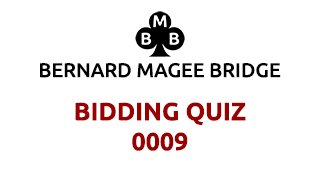 link to Bidding Quiz number nine question