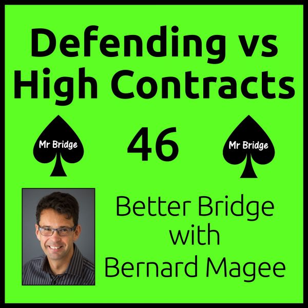 Streaming DVD 46 – Defending vs High Contracts
