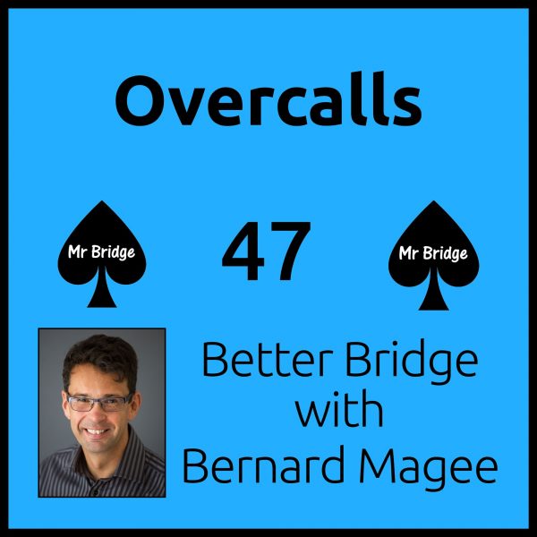 Streaming DVD 47 - Overcalls